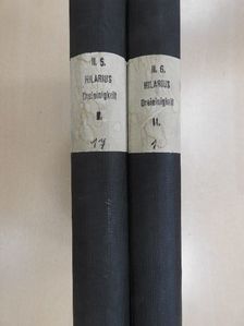 Hilarius von Poitiers - Zwölf Bücher über die Dreieinigkeit I-II. [antikvár]