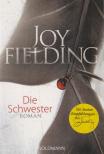 Fielding, Joy - Die ​Schwester [antikvár]