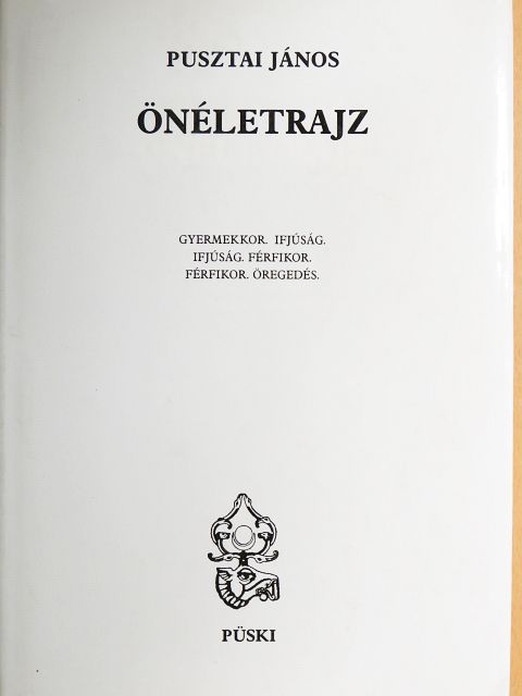 Pusztai János - Önéletrajz [antikvár]