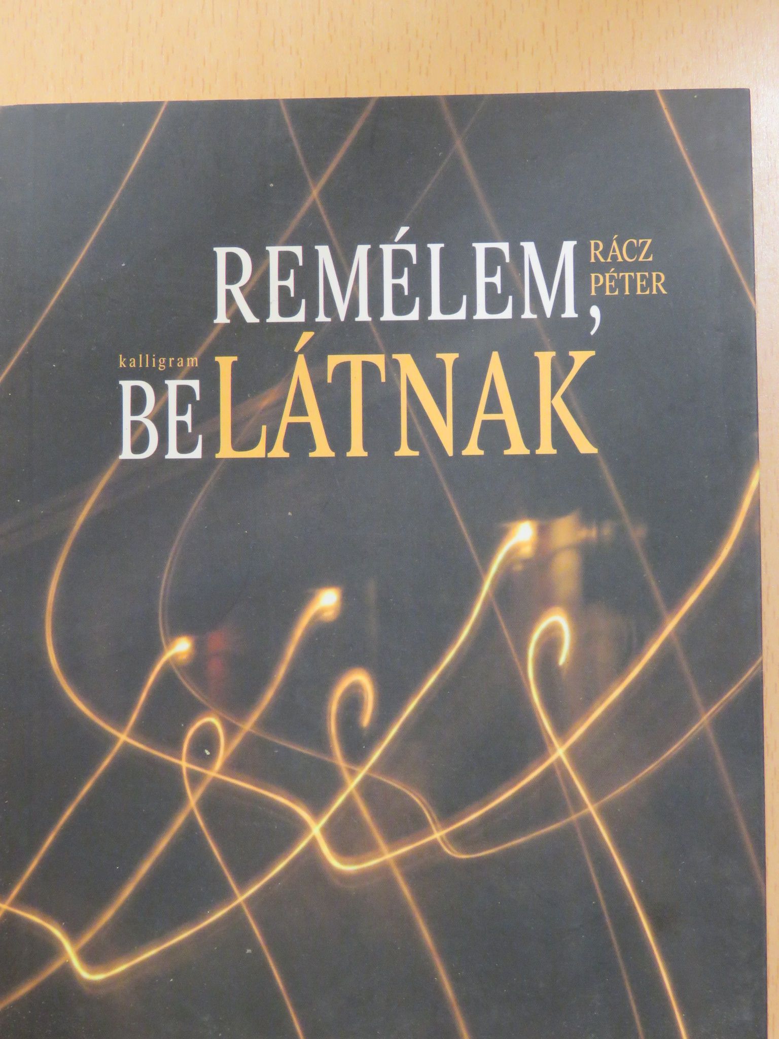 Rácz Péter - Remélem, belátnak [antikvár]