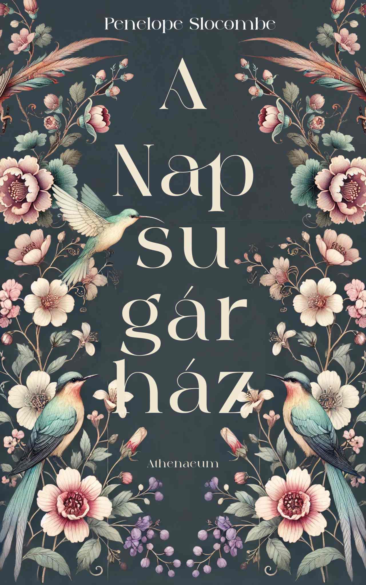 Penelope Slocombe - A Napsugárház