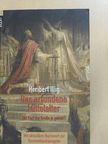 Heribert Illig - Das Erfundene Mittelalter [antikvár]