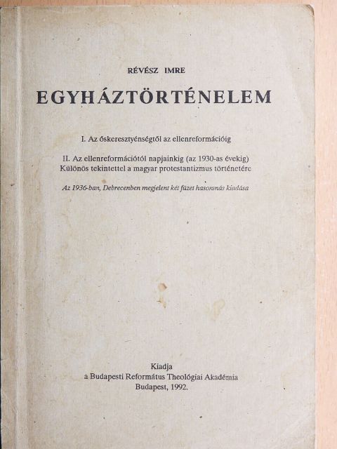 Révész Imre - Egyháztörténelem [antikvár]