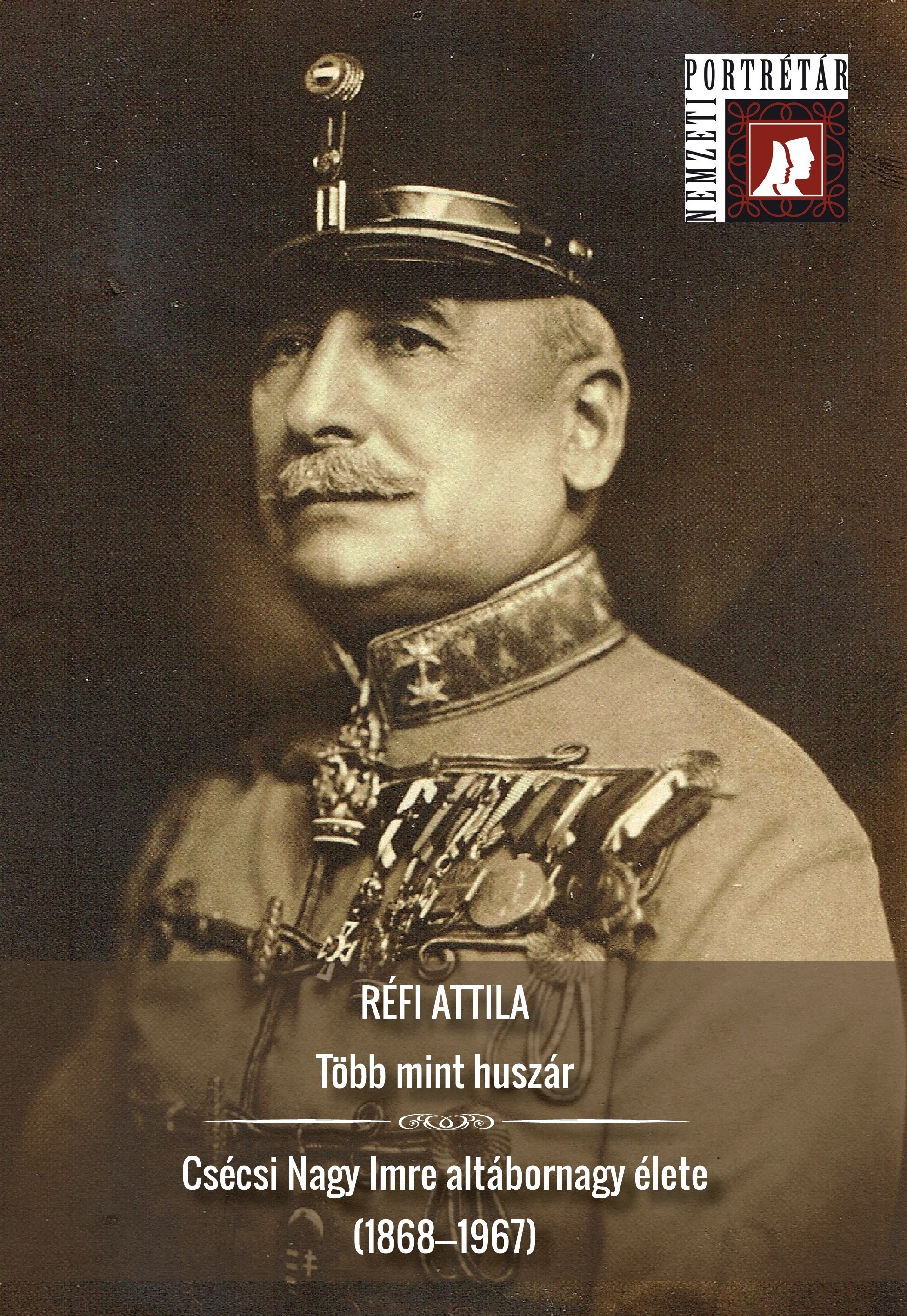 Réfi Attila - Több mint huszár