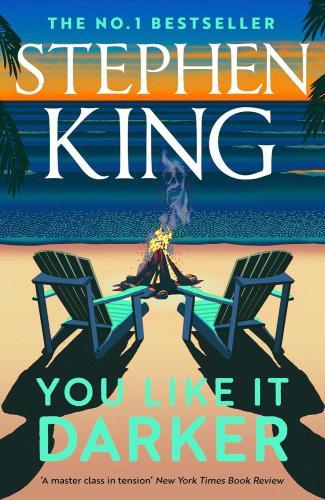 Stephen King - You Like It Darker