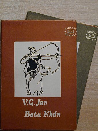 V. G. Jan - Batu Khán I-II. [antikvár]