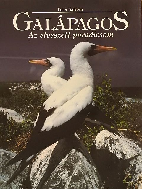 Peter Salwen - Galápagos [antikvár]