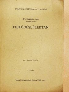 Dr. Salamon Jenő - Fejlődéslélektan [antikvár]