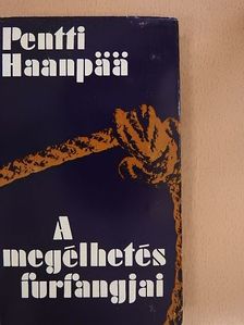 Pentti Haanpää - A megélhetés furfangjai [antikvár]