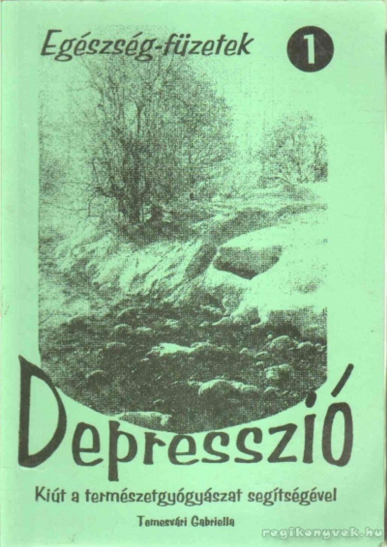 TEMESVÁRI GABRIELLA - Depresszió [antikvár]