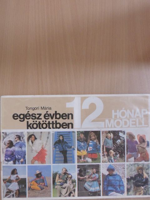 Tongori Mária - Egész évben kötöttben [antikvár]