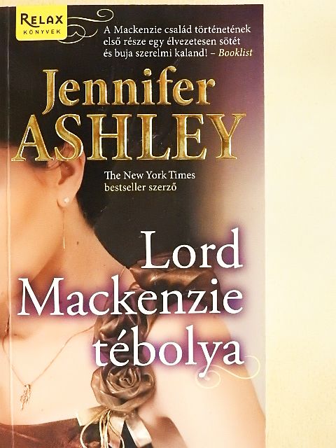 Jennifer Ashley - Lord Mackenzie tébolya [antikvár]