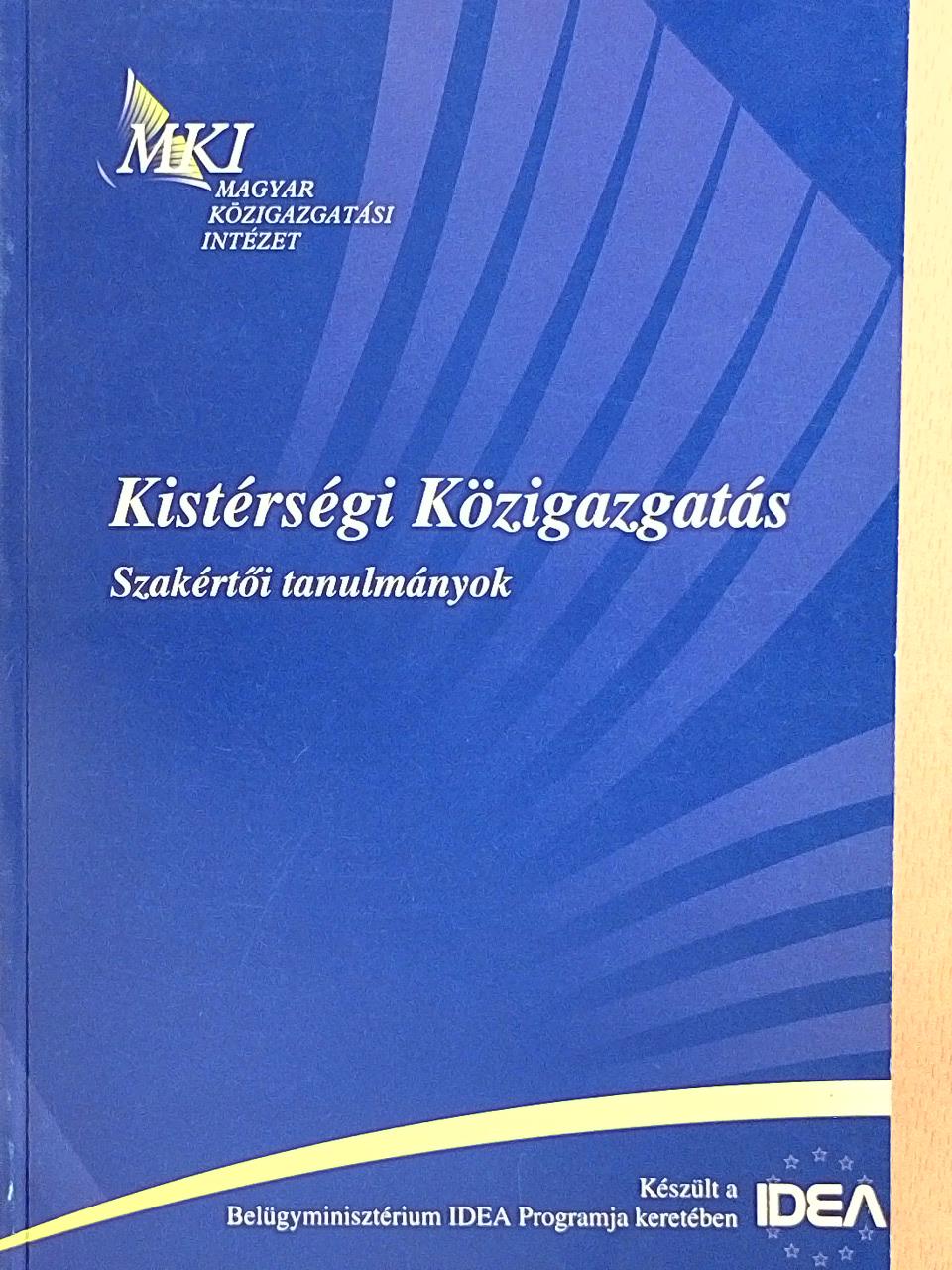Dr. Bognár Zoltán - Kistérségi Közigazgatás [antikvár]
