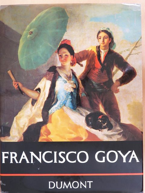 Francisco Goya - Francisco Goya [antikvár]