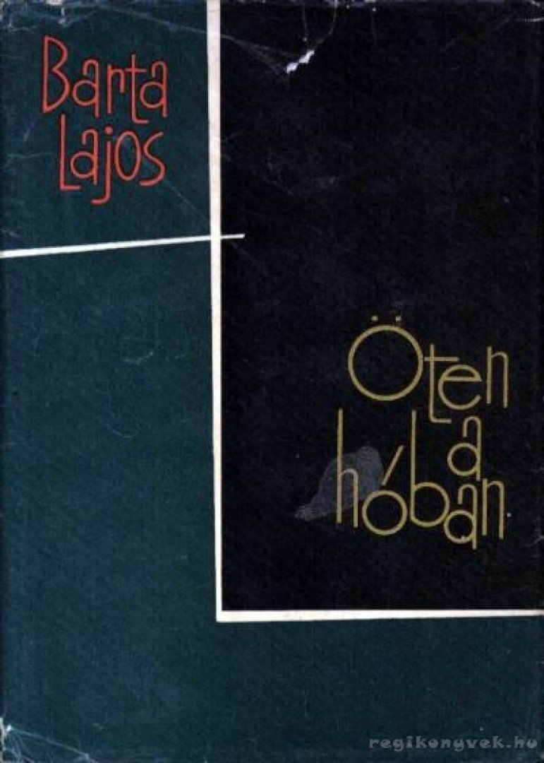 BARTA LAJOS - Öten a hóban [antikvár]