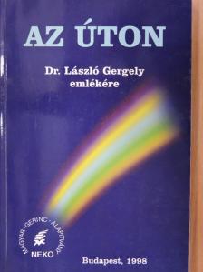 Dr. Belicza Éva - Az úton [antikvár]