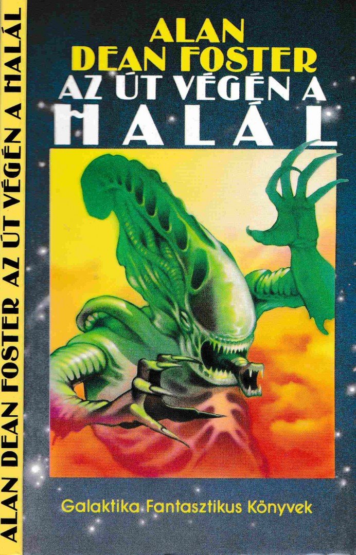 Alan Dean Foster - Az út végén a halál [antikvár]