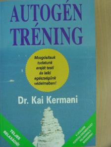 Dr. Kai Kermani - Autogén tréning [antikvár]