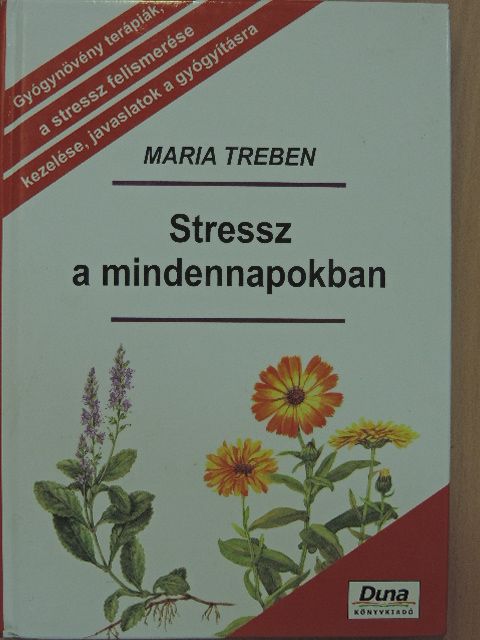 Maria Treben - Stressz a mindennapokban [antikvár]