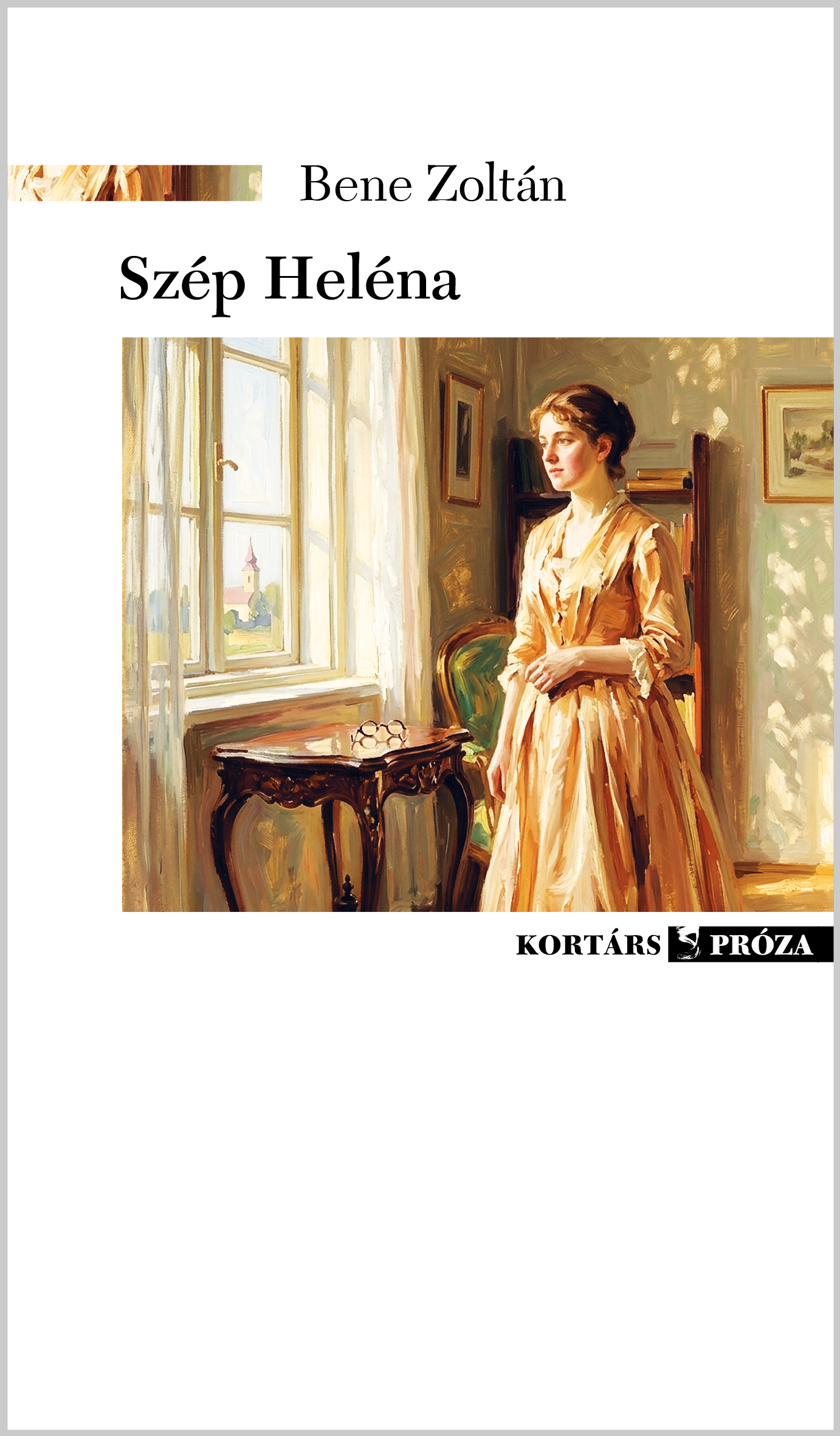 BENE ZOLTÁN - Szép Heléna