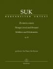 SUK - ERLEBTES UND ERTRAEUMTES OP.30 - FÜR KLAVIER