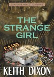 Dixon Keith - The Strange Girl [eKönyv: epub, mobi]