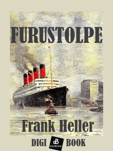 Frank Heller - Furustolpe [eKönyv: epub, mobi]