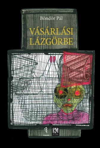 Böndör Pál - Vásárlási lázgörbe [eKönyv: epub, mobi]