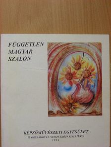 Dr. Pogány Ö. Gábor - A Független Magyar Szalon Képzőművészeti Egyesület II. Országos és Nemzetközi kiállítása [antikvár]