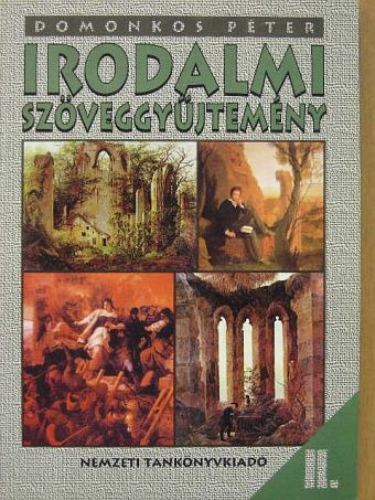 Domonkos Péter - Irodalmi szöveggyűjtemény II. [antikvár]