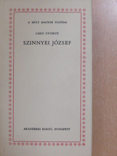 Lakó György - Szinnyei József [antikvár]