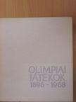 Gy. Papp László - Olimpiai játékok 1896-1968 [antikvár]
