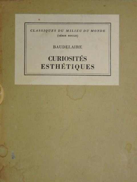 Charles Baudelaire - Curiosités esthétiques [antikvár]