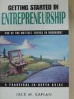 Jack M. Kaplan - Getting started in Entrepreneurship [antikvár]
