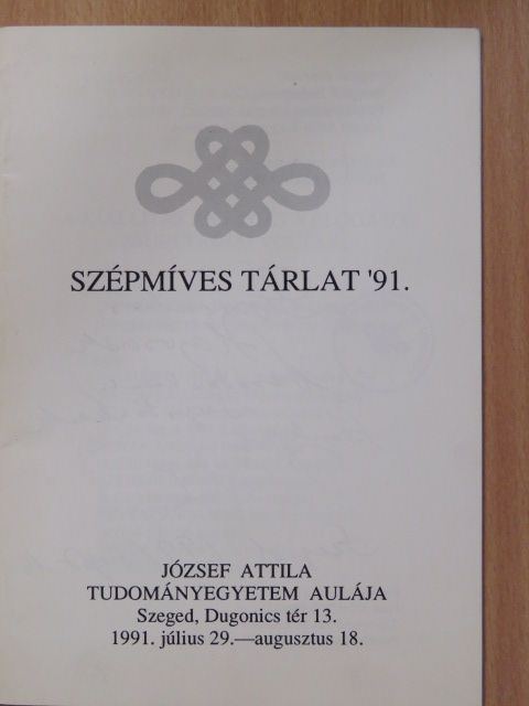 Szépmíves Tárlat '91 (dedikált példány) [antikvár]