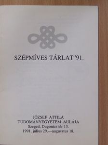 Szépmíves Tárlat '91 (dedikált példány) [antikvár]