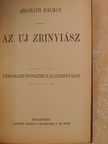 Mikszáth Kálmán - Az uj Zrinyiász [antikvár]
