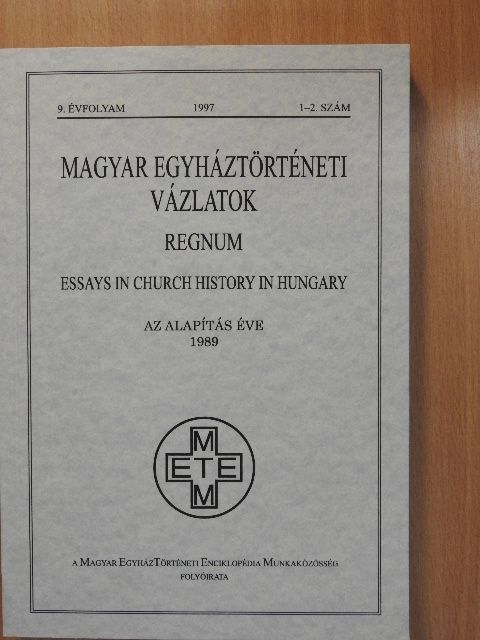 Baán István - Magyar Egyháztörténeti Vázlatok 1997/1-2. [antikvár]