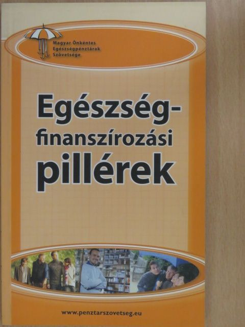Egészségfinanszírozási pillérek [antikvár]