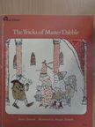 Harve Zemach - The Tricks of Master Dabble [antikvár]