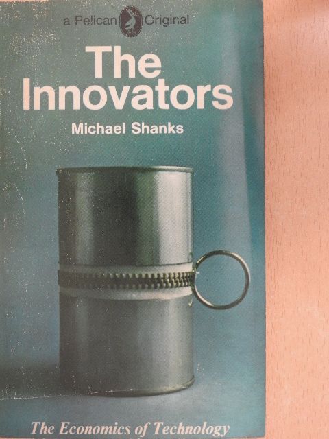 Michael Shanks - The Innovators [antikvár]
