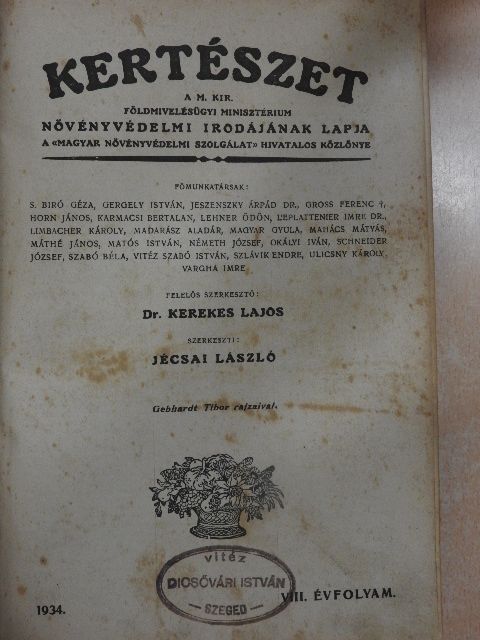 Dr. Csorba Zoltán - Kertészet 1934. január-december/Növényvédelem 1934. január-december [antikvár]