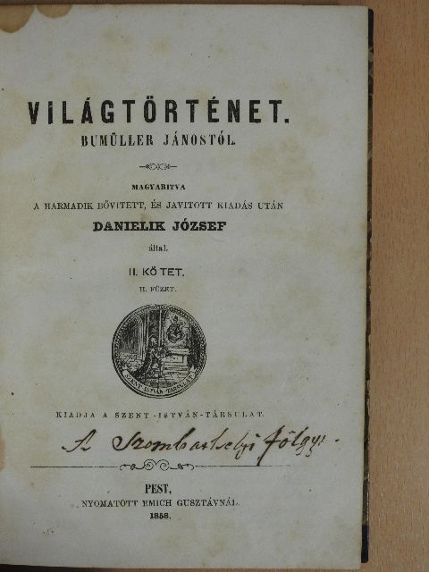 Bumüller János - Világtörténet II/2. (töredék) [antikvár]