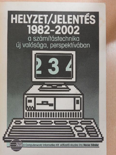 Nacsa Sándor - Helyzet/jelentés 1982-2002 III.  [antikvár]