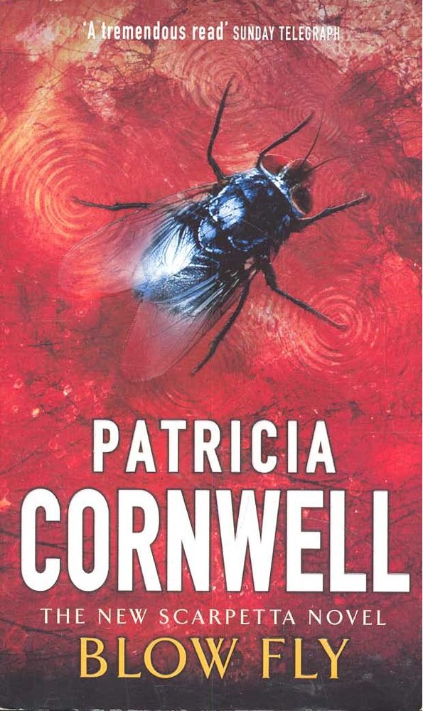 Patricia Cornwell - Blow Fly [antikvár]