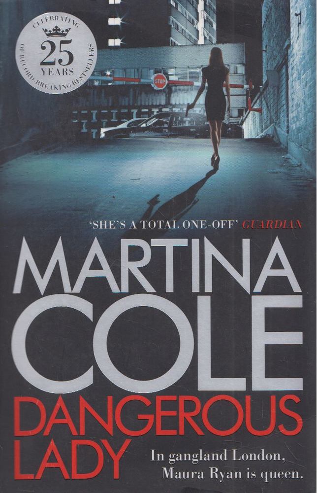 Martina Cole - Dangerous Lady [antikvár]