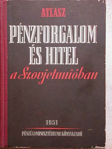 Pénzforgalom és hitel a Szovjetunióban [antikvár]