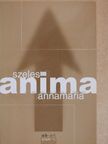 Szeles Annamária - Anima [antikvár]