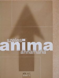 Szeles Annamária - Anima [antikvár]