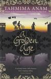 Anam, Tahmima - A Golden Age [antikvár]